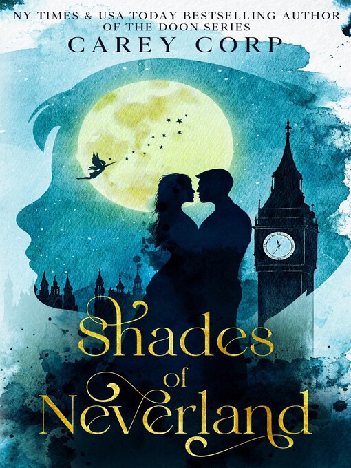 Title details for Shades of Neverland by Carey Corp - Available